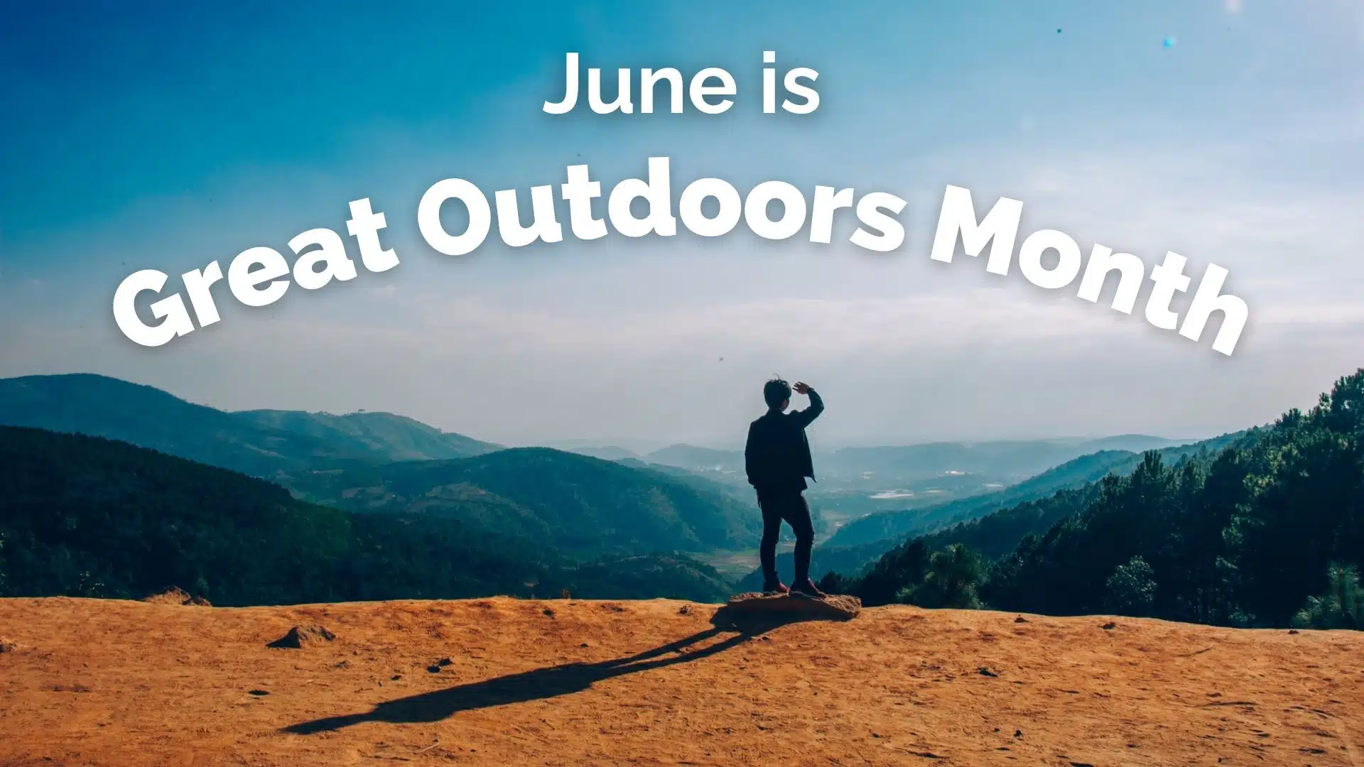 June Is Great Outdoors Month? | Chuck & Renee lamb